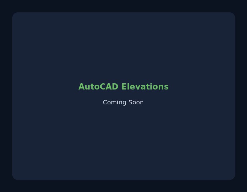AutoCAD Elevations - Coming Soon
